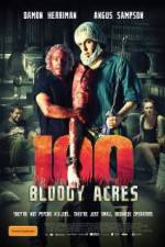 Watch 100 Bloody Acres Sockshare