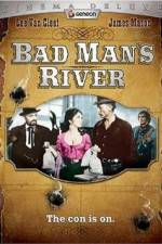 Watch Bad Man's River Sockshare