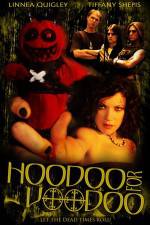 Watch Hoodoo for Voodoo Sockshare