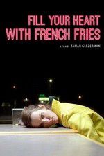 Watch Fill Your Heart with French Fries Sockshare