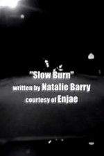 Watch Slow Burn Sockshare