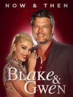 Watch Blake & Gwen: Now & Then Sockshare