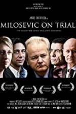 Watch Milosevic on Trial Sockshare