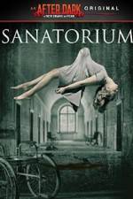 Watch Sanatorium Sockshare