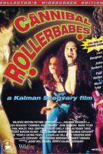 Watch Cannibal Rollerbabes Sockshare