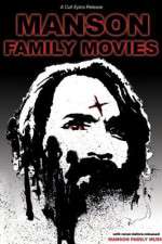 Watch Manson Family Movies Sockshare