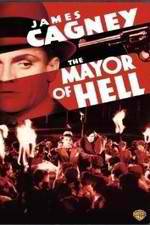 Watch The Mayor of Hell Sockshare