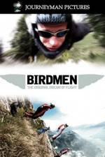 Watch Birdmen The Original Dream of Human Flight Sockshare