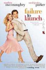 Watch Failure to Launch Sockshare