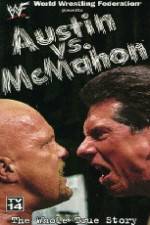 Watch WWE Austin vs McMahon - The Whole True Story Sockshare