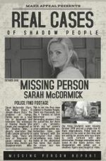Watch Real Cases of Shadow People The Sarah McCormick Story Sockshare