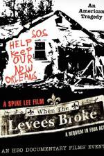 Watch When the Levees Broke: A Requiem in Four Acts Sockshare