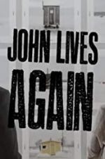 Watch John Lives Again Sockshare