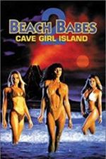 Watch Beach Babes 2: Cave Girl Island Sockshare