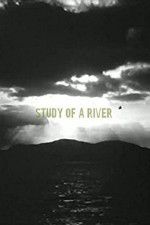 Watch Study of a River Sockshare