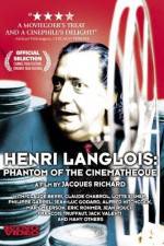 Watch Henri Langlois The Phantom of the Cinemathèque Sockshare