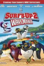 Watch Surf\'s Up 2: WaveMania Sockshare