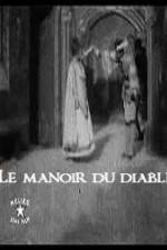 Watch Le manoir du diable Sockshare