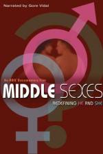 Watch Middle Sexes Redefining He and She Sockshare