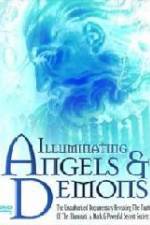 Watch Illuminating Angels & Demons Sockshare