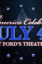 Watch America Celebrates July 4th at Ford's Theatre Sockshare