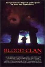 Watch Blood Clan Sockshare