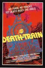 Watch The Death Train Sockshare