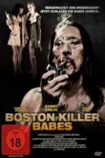 Watch Boston Killer Babes Sockshare