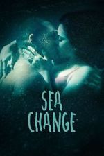 Watch Sea Change Sockshare