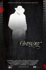 Watch Ghosting Sockshare
