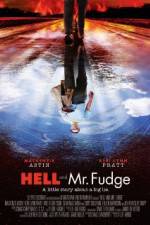 Watch Hell and Mr. Fudge Sockshare