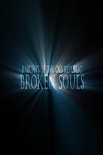 Watch Broken Souls Sockshare