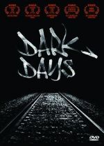 Watch Dark Days Sockshare
