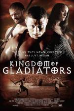 Watch Kingdom of Gladiators Sockshare