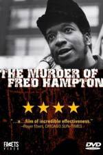 Watch The Murder of Fred Hampton Sockshare