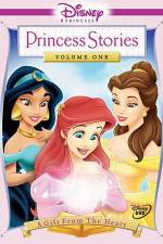 Watch Disney Princess Stories Volume One A Gift from the Heart Sockshare