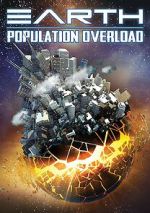Watch Earth: Population Overload Sockshare