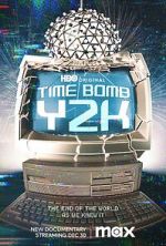 Watch Time Bomb Y2K Sockshare