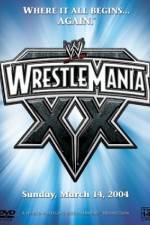 Watch WrestleMania XX Sockshare