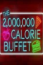 Watch The 2,000,000 Calorie Buffet Sockshare