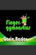 Watch Garin Bader ? Finger Gymnastics Super Hand Conditioning Sockshare