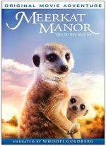 Watch Meerkat Manor: The Story Begins Sockshare