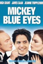 Watch Mickey Blue Eyes Sockshare