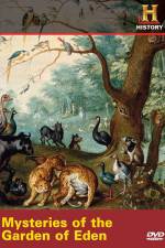 Watch Mysteries of the Garden of Eden Sockshare