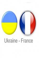 Watch Ukraine vs France Sockshare