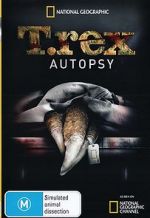 Watch T. Rex Autopsy Sockshare