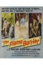 Watch The Flame Barrier Sockshare