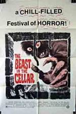 Watch The Beast in the Cellar Sockshare