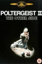 Watch Poltergeist II: The Other Side Sockshare