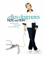 Watch Ellen DeGeneres: Here and Now (TV Special 2003) Sockshare